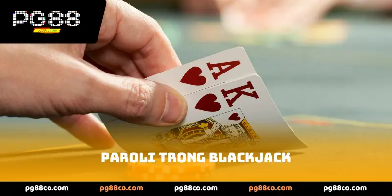 Paroli trong Blackjack